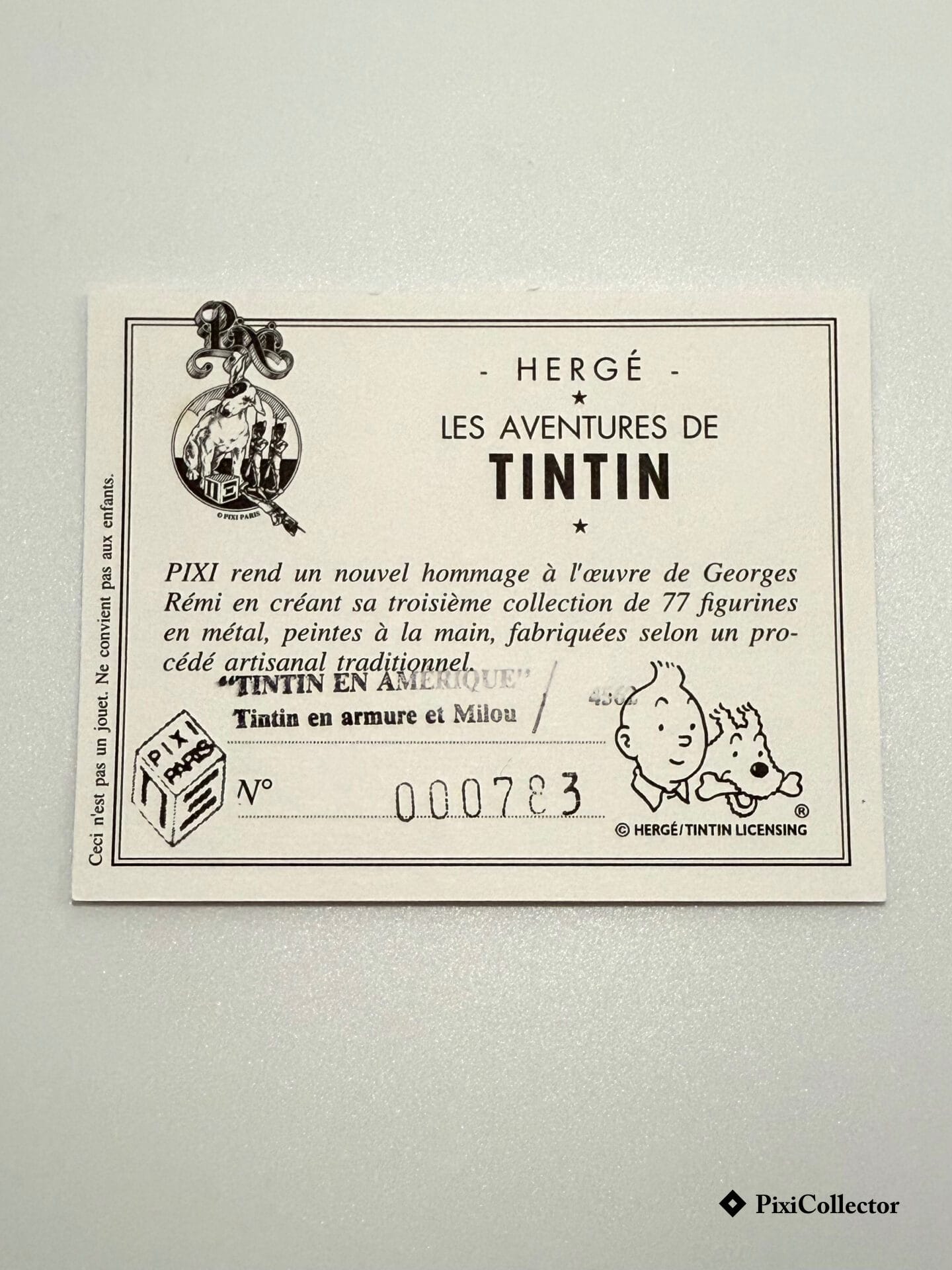 Certificat Tintin en armure et Milou - PixiCollector.com Certificat d’authenticité Pixi figurine Tintin Tintin en armure et Milou (réf. 4562)